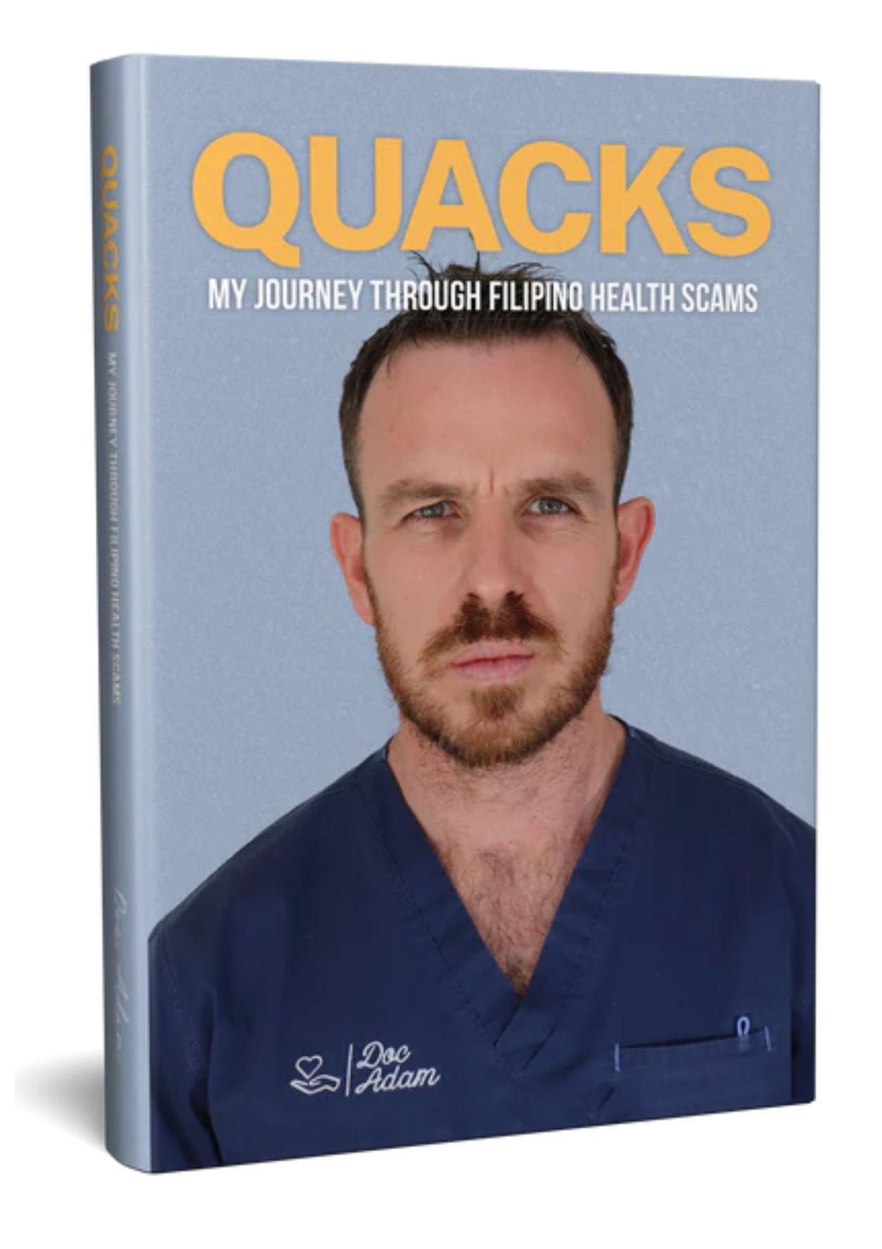 QUACKS BY DOC ADAM BOOK